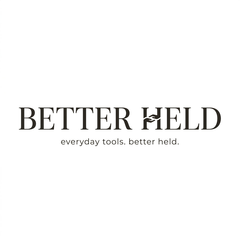 Better Held